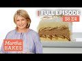 Martha Stewart Makes Sponge Cake 3 Ways Martha Bakes S6E4 Sponge Cake