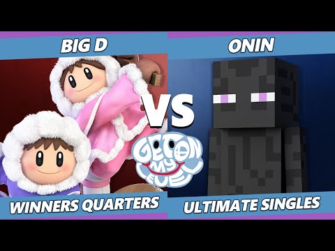 GOML 2022 Winners Quarters - Big D (Ice Climbers) Vs. Onin (Steve) SSBU Ultimate Tournament