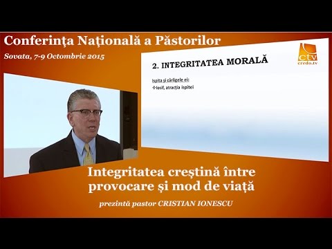 CNP Sovata 2015 - Integritatea slujitorului lui Dumnezeu - Cristian Ionescu