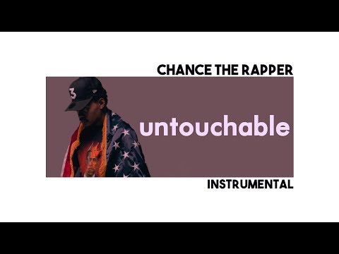 Chance The Rapper - Untouchable ft. Childish Gambino [Type Beat]