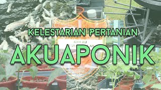 Projek Kelestarian Pertanian (Akuaponik)