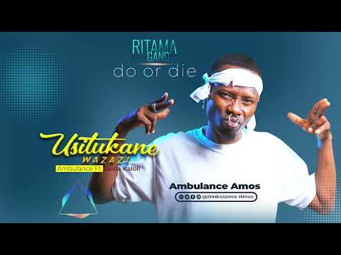 Ambulance Amos Ft  Saida karoli:Song_Usitukane Wazazi_kereme (Official Audio)