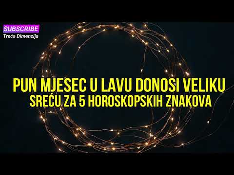 PUN MJESEC U LAVU DONOSI VELIKU SREĆU ZA 5 HOROSKOPSKIH ZNAKOVA