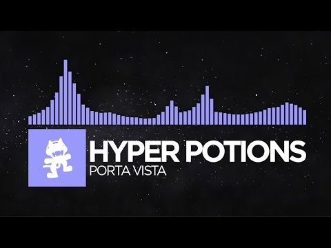 [Future Bass] - Hyper Potions - Porta Vista [Monstercat Release] Video