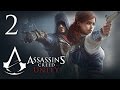 Assassin's Creed: Unity - Прохождение на русском [#2 ...