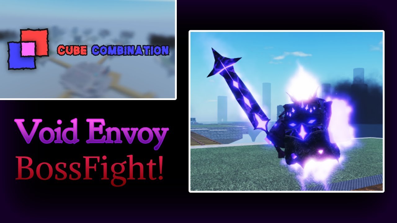Roblox - Cube Combination: SCRAPPED Void Envoy BossFight + NEW Ending Cutscene
