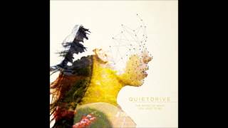 Quietdrive - On My Own