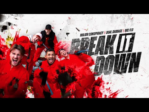 Major Conspiracy & Dual Damage & MC Flo - Break It Down (OFFICIAL VIDEOCLIP)