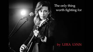 RIVERIN - The Only Thing Worth Fighting For (by Lera Lynn)