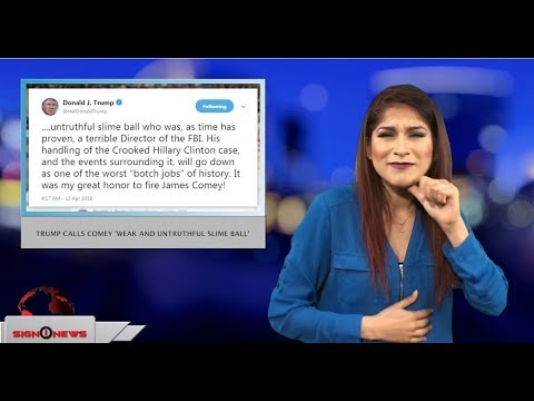 Trump calls Comey ‘weak and untruthful slime ball’ (ASL - 4.13.18)