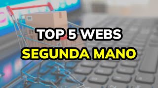 🥇 5 Mejores plataformas de segunda mano para comprar y vender en 2026