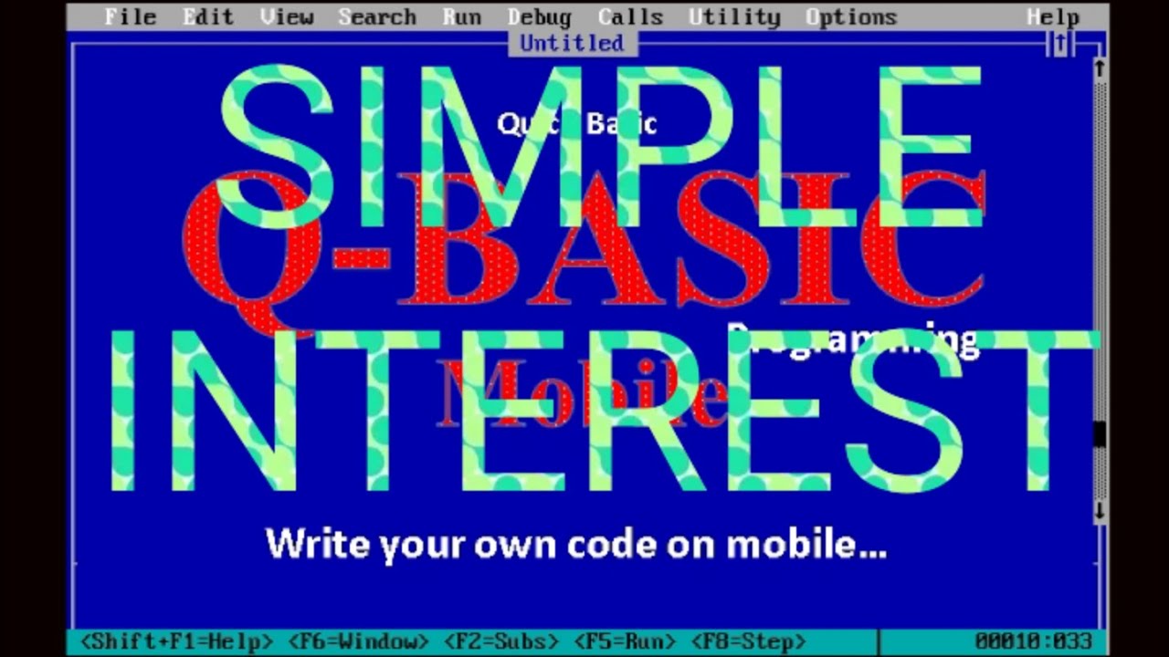 write a program to calculate simple interest QBASIC program @tseries @Suspense TV