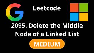 YouTube video 'Delete the Middle Node of a Linked List - Leetcode 2095 - Road to FAANG #128'