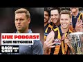 Episode 160 - Live with Sam Mitchell, fans touching players & the sacred huddle.