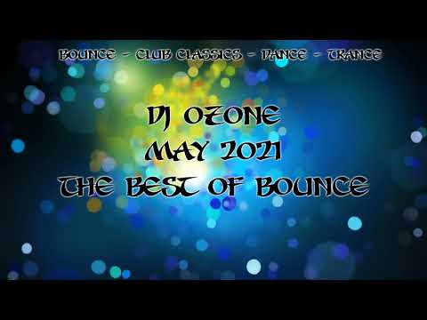 Dj Ozone - May 2021 - The Best Of Bounce