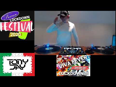 fever lockdown part 3 | Dj Tony Jay