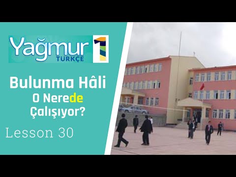 Learn Turkish Lesson 30, Prepositions Of Place - Bulunma Hali "de, da"