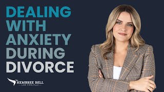 How To Deal With Anxiety During Divorce | Austin Family Law Attorney