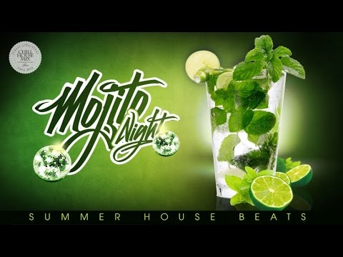 Mojito Night | Summer House Beats (Bar Lounge Mix 2016)