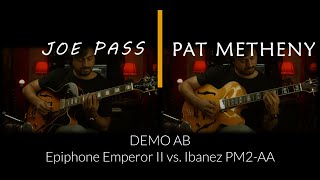 Video thumbnail for Epiphone Emperor II Joe Pass vs. Ibanez PM2-AA Pat Metheny  Demo Comparación by Juan Ordoñez Producer