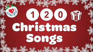 120 Top Christmas Songs and Carols Best Ever Christmas Long Playlist