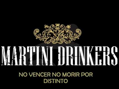 MARTINI DRINKERS - ALMAS POR ARMAS (V 2.0)