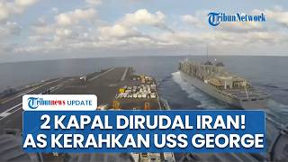 Dua Kapal Perang AS Dihantam Rudal Iran, Washington Kerahkan Kapal Nuklir Ketiga Hadapi Power IRGC
