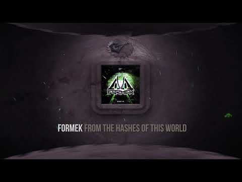 Formek - From The Hashes of This World