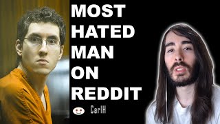 Moistcr1tikal Reacts to Carl H: The Most Hated Man on Reddit by Cadaber