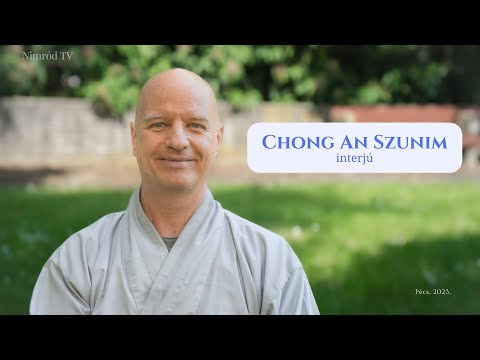 ZEN, avagy Itt és Most, aki Vagy! - Interjú Chong An Szunim mesterrel