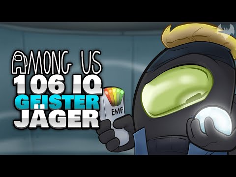 GEISTER "JAGEN" mit 106 IQ 👻 - ♠ Among Us ♠