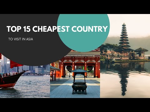 Top 15 Cheapest Countries to Visit in Asia