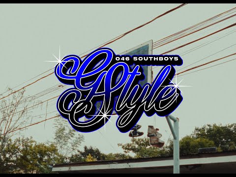 G-STYLE  - 046 SOUTH BOYS (OFFICIAL MUSIC VIDEO)