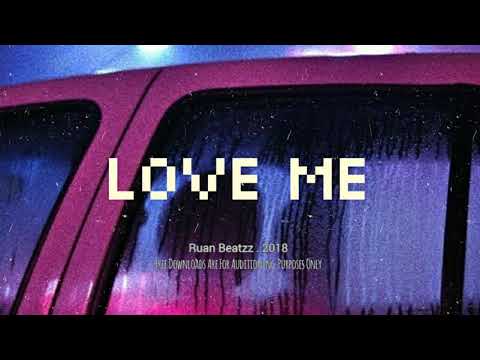 [Free]Trapsoul Type Beat " Love Me " Smooth R&B Rap Instrumental 2018
