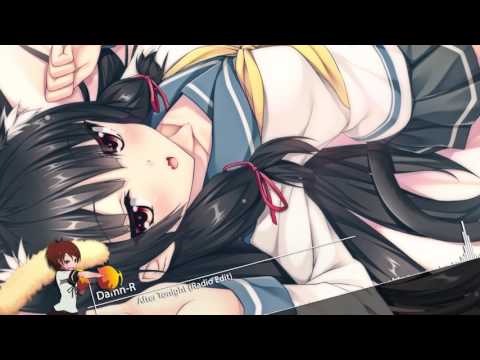 Nightcore - After Tonight [Damn-R]