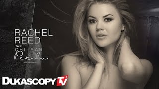 Rachel Reed feat. Chi Pah - “Perdu”