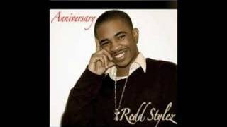 Anniversary -- Redd Stylez