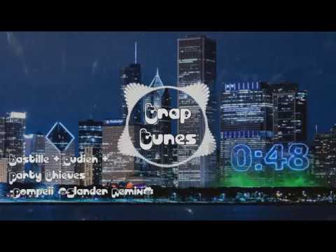 Bastille & Audien & Party Thieves - Pompeii (Slander Remix)