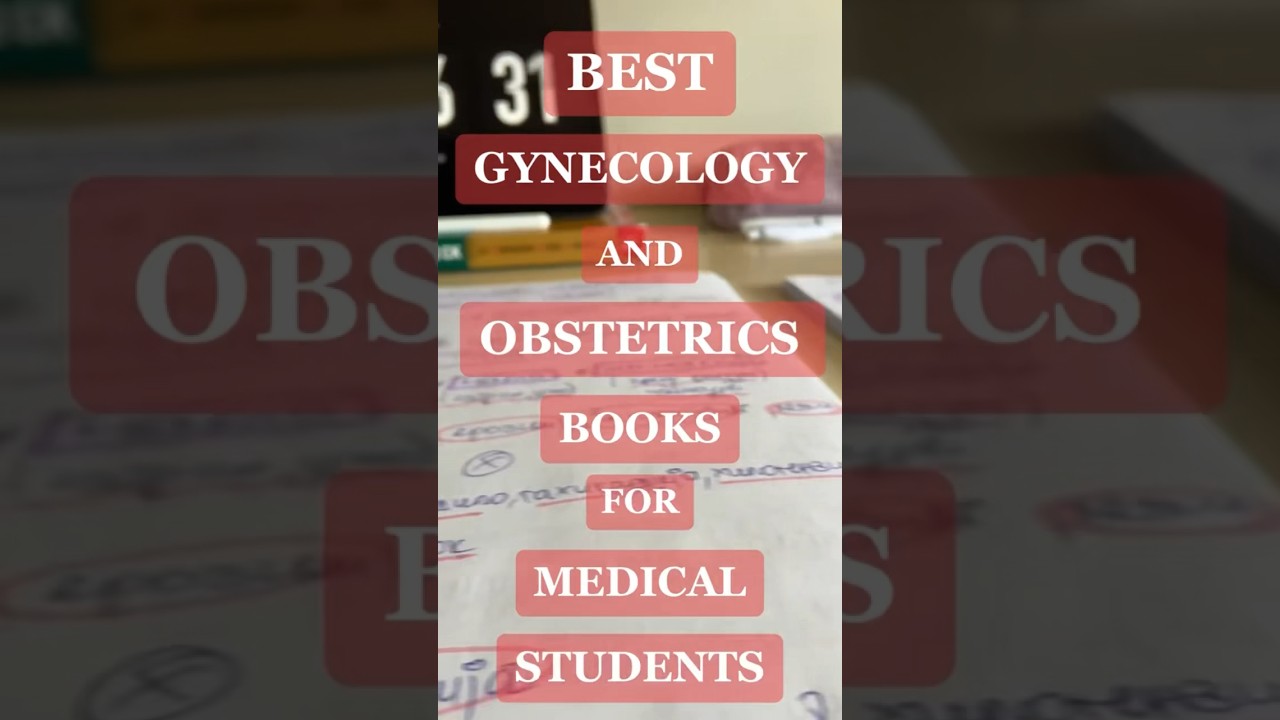Your Essential Guide:Must-Have Gynecology and Obstetrics Books #medstudent #doctor #medschool