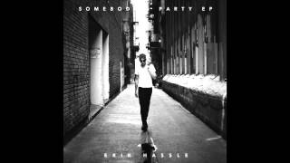 Erik Hassle - Ready For You (HQ)