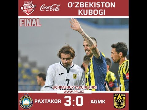 Coca-Cola O`zbekiston kubogi finali: Paxtakor - AGMK 3:0