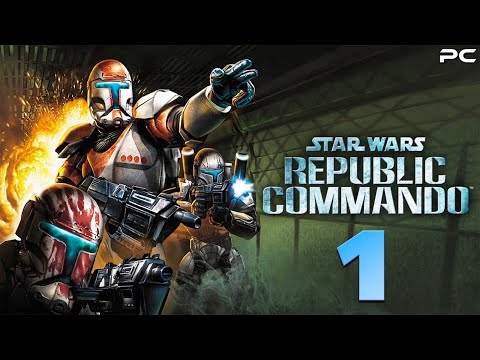 Star Wars Republic Commando - Gameplay Walkthrough Part 1 - (PC) [1080p60FPS]
