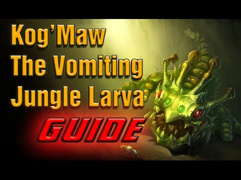[Build Guide] How To Play Jungle Kog'Maw [Season 5] - BEFORE THE NERF | League of Legends