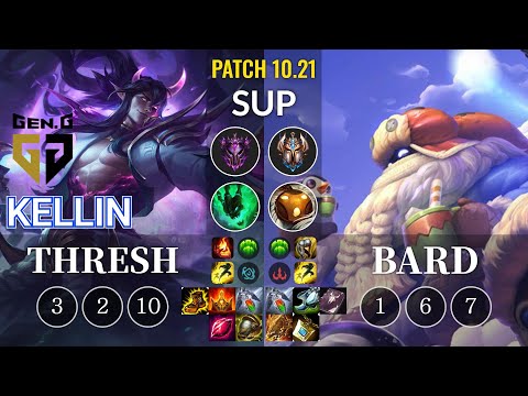 GEN Kellin Thresh vs Bard Sup - KR Patch 10.21