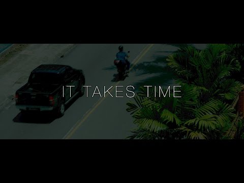 AK - It Takes Time