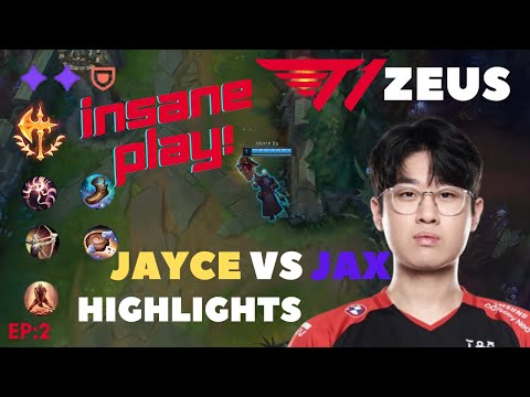 The Top Lane Battle: T1 Zeus's Jayce vs Jax - A Showdown of Legends! -League of Legends