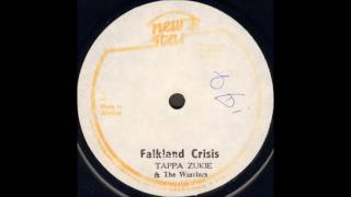 Tappa Zukie & The Warriors - Falkland Crisis