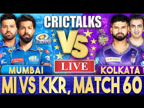 Live: MI Vs KKR, Match 60, Kolkata | IPL Live Scores & Commentary | IPL 2024 | Last 3 Overs