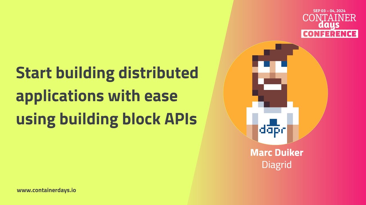 Start building distributed applications with ease using building block APIs - Marc Duiker