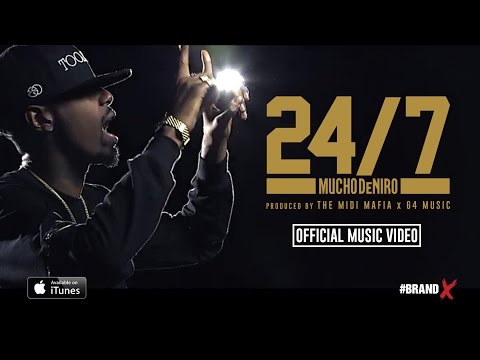 Mucho DeNiro - 24/7 (Official Music Video)